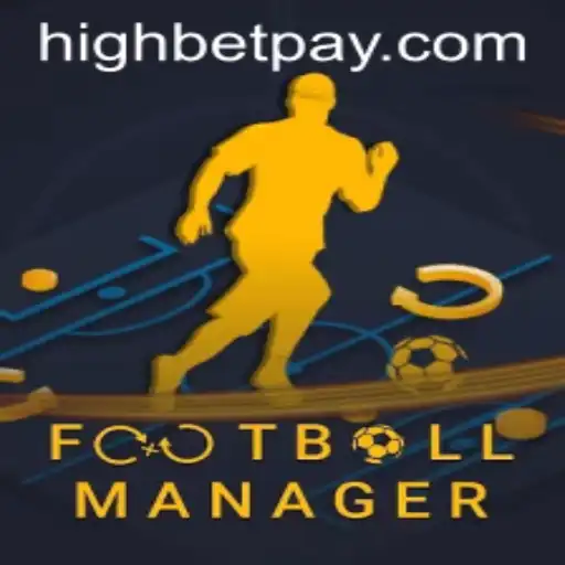 Mastering FootballManager Strategy: The Ultimate Guide for HighBet Enthusiasts
